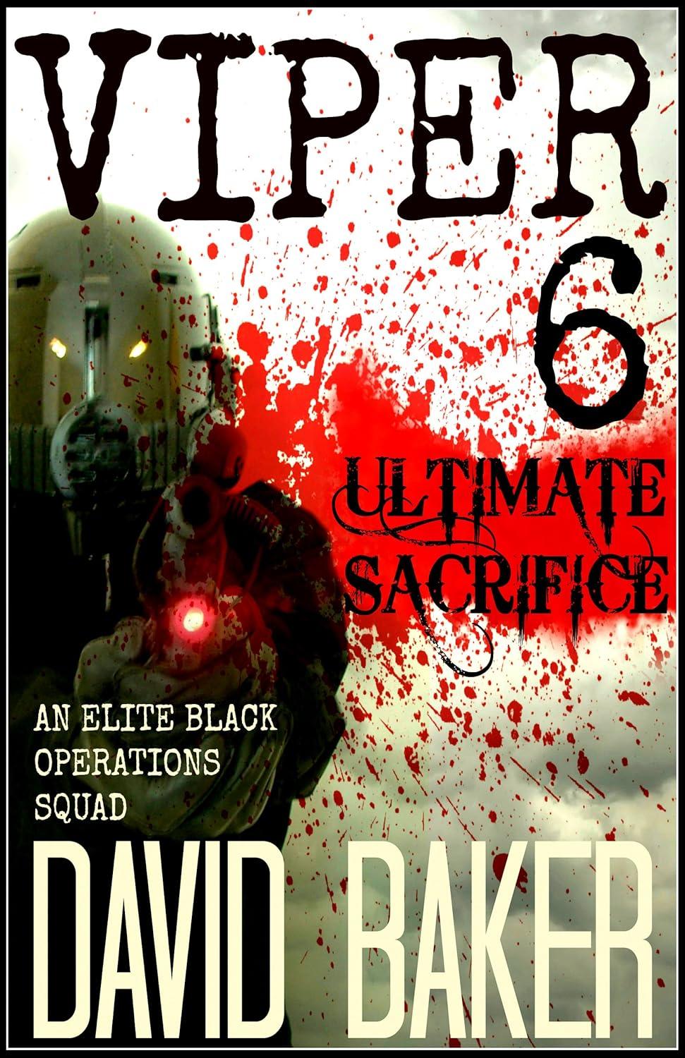 VIPER: Ultimate Sacrifice