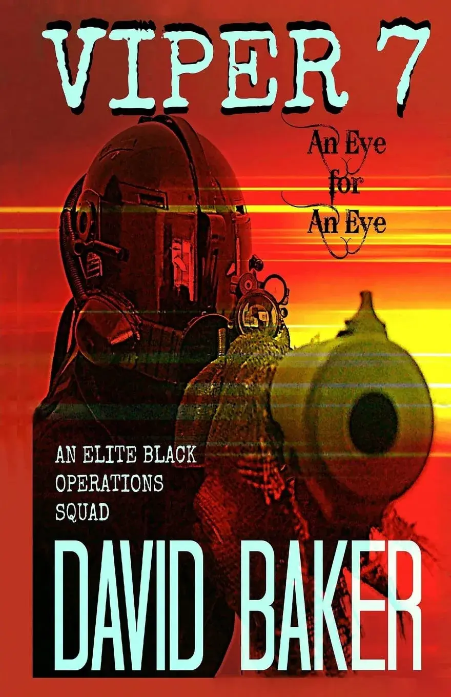 VIPER 07 – Eye for an Eye